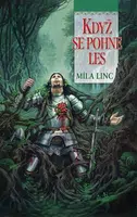Když se pohne les (Defekt) - Míla Linc