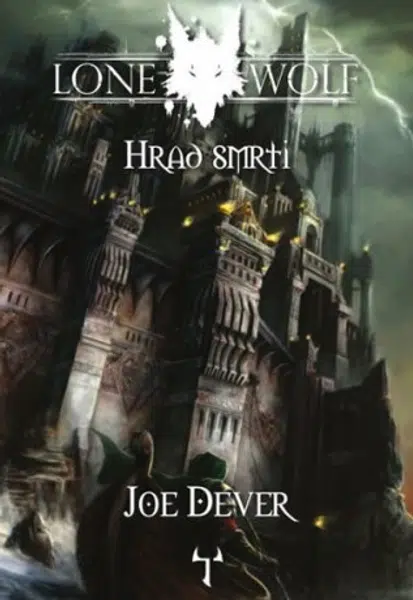 Lone Wolf 07: Hrad smrti V4 - Joe Dever
