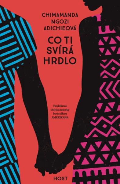 Co ti svírá hrdlo - Chimamanda Ngozi Adichieová - e-kniha