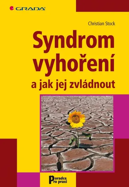 Syndrom vyhoření a jak jej zvládnout - Christian Stock