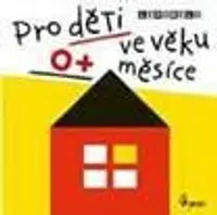Pro děti ve věku 0+ měsíce - Leporelo - Jan Jiskra