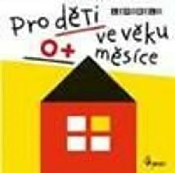 Pro děti ve věku 0+ měsíce - Leporelo - Jan Jiskra
