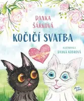 Kočičí svatba - Danka Šárková, Danka Kobrová