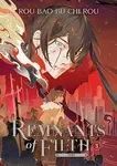 Remnants of Filth: Yuwu (Novel) Vol. 3 - Rou Bao Bu Chi Rou