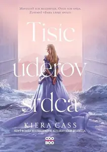 Tisíc úderov srdca - Kiera Cassová