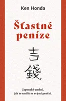 Šťastné peníze - Ken Honda