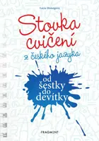 Stovka cvičení z českého jazyka od šestky do devítky - Lucie Honsigová