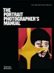 The Portrait Photographer's Manual - Cian Oba-Smith