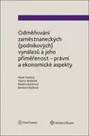 Odměňování zaměstnaneckých (podnikových) vynálezů a jeho přiměřenost - Martin Boháček, Pavel Svačina, Renáta Bačárová