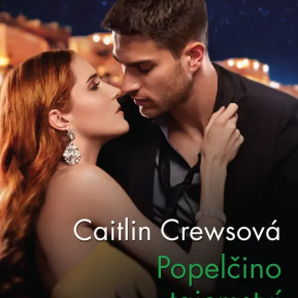 Popelčino tajemství - Caitlin Crewsová - e-kniha