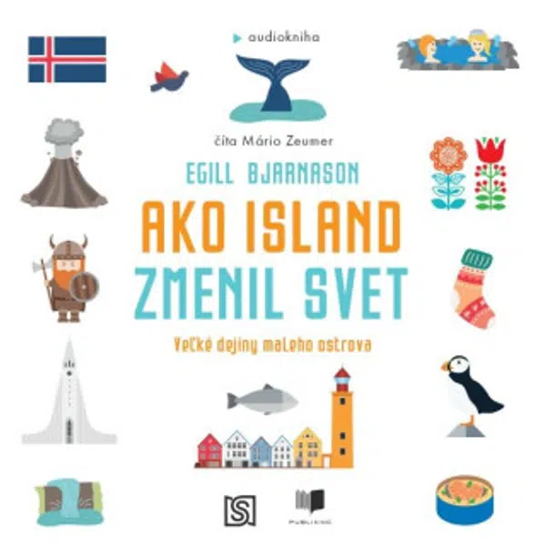 Ako Island zmenil svet - Egill Bjarnason - audiokniha