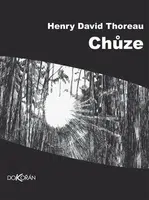 Chůze - Henry David Thoreau