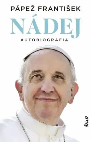 Nádej Autobiografia - Papež František