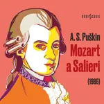 Mozart a Salieri (1986) - Alexandr Sergejevič Puškin - audiokniha