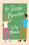 The Sizzle Paradox - Menon Lily