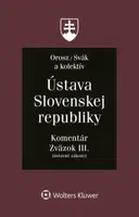Ústava Slovenskej republiky - Ján Svák, Ladislav Orosz