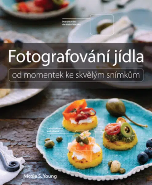 Fotografování jídla - Nicole S. Young - e-kniha