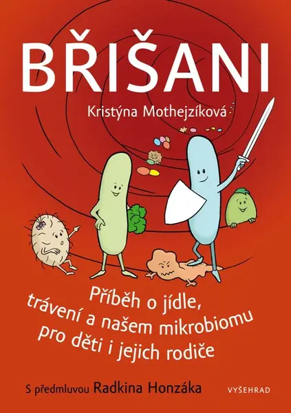 Břišani - Radkin Honzák, Kristýna Mothejzíková