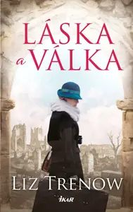Láska a válka - Trenow Liz