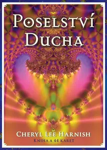 Poselství Ducha - Harnish Cheryl Lee