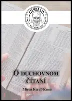 O duchovnom čítaní - Miron Keruľ-Kmec st.