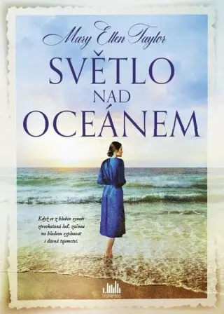 Světlo nad oceánem - Mary Ellen Taylor