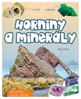 Horniny a minerály - Kniha pro celou rodinu - Zbikowski Radoslaw