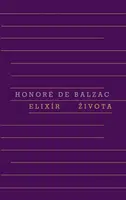 Elixír života - Honoré De Balzac