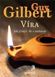 Víra - Guy Gilbert