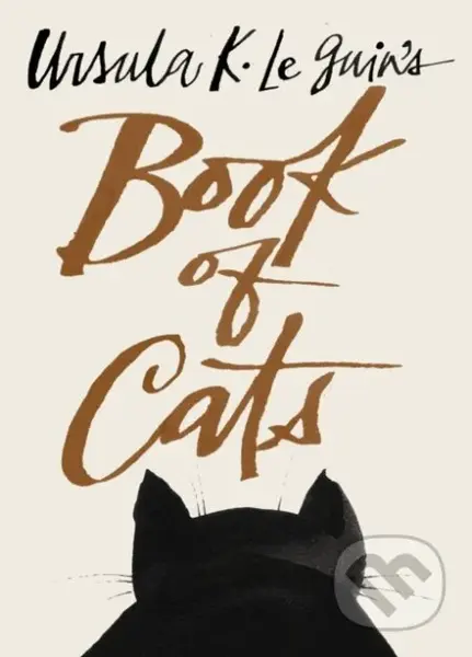 Ursula K. Le Guin's Book of Cats - Ursula K. Le Guin