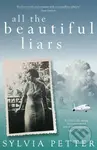 All the Beautiful Liars - Sylvia Petter - kniha z kategorie Společenská beletrie