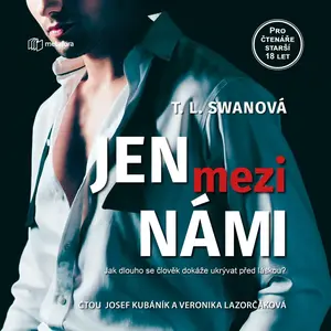 Jen mezi námi - T. L. Swan - audiokniha