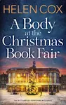 A Body at the Christmas Book Fair - Helen Cox