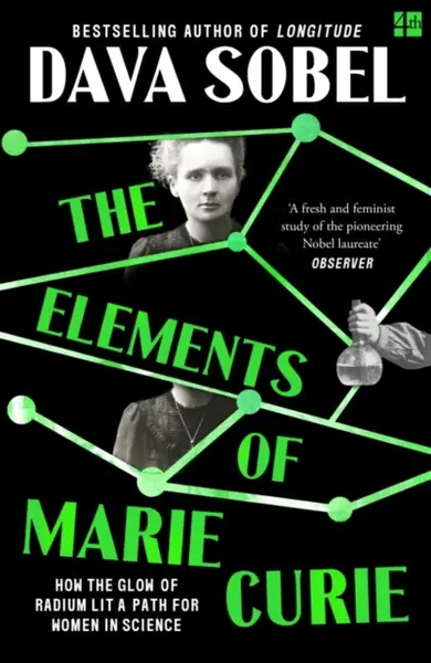 The Elements of Marie Curie - Dava Sobel