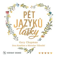 Pět jazyků lásky - Gary Chapman - audiokniha