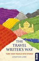 Travel Writer's Way - Jonathan Lorie