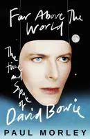Far Above The World - Paul Morley