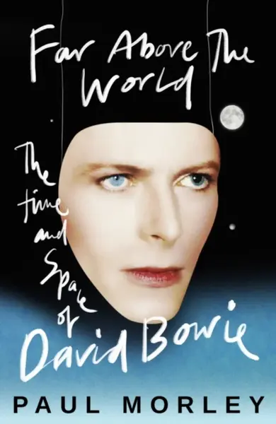 Far Above The World - Paul Morley