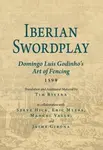 Iberian Swordplay - Domingo Luis Godhinho