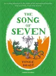 The Song of Seven - Tonke Dragtová