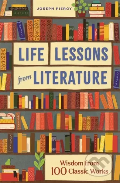 Life Lessons from Literature - Joseph Piercy - kniha z kategorie Literární věda