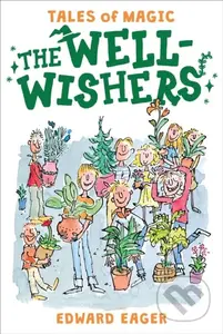 Well-Wishers - Edward Eager - kniha z kategorie Pro děti