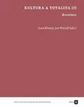 Kultura a totalita III. - Jan Wiendl, Ivan Klimeš