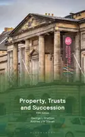 Property, Trusts and Succession - Andrew Steven, Professor George Gretton