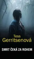 Smrt čeká za rohem (Defekt) - Tess Gerritsen