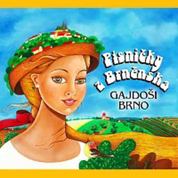 Gajdoši Brno – Písničky z Brněnska CD