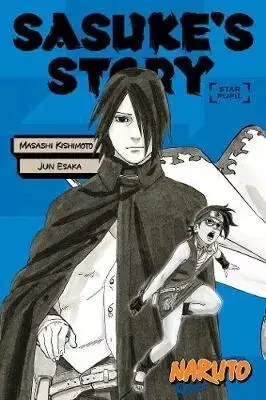 Naruto: Sasuke's Story--Star Pupil - Masaši Kišimoto, Jun Esaka