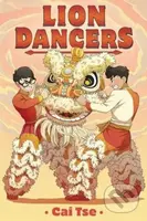 Lion Dancers - Cai Tse - kniha z kategorie Pro děti