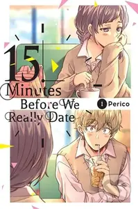 15 Minutes Before We Really Date, Vol. 1 - Perico Perico, Rachel Pierce
