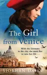 The Girl from Venice (An epic, sweeping historical novel from Siobhan Daiko) - kniha z kategorie Společenská beletrie